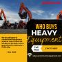 Who Buys Heavy Construction Equipment Machinery