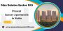 Max Estates Sector 105 - Your Ultimate Living Experience