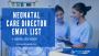 Neonatal Care Director Email List | Maximize Outreach Effort