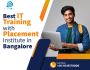 Best IT Training with Placement Institute in Bangalore 