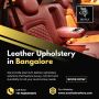 Leather Upholstery in Bangalore | Artificial leather