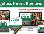 Buy Ageless Knees™ Joint Support Formula – Relieve Discomfor