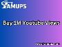 Buy 1M YouTube Views - Boost Your Channel with Famups Follow