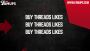 Boost Your Threads Engagement with Real Likes