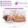Relax with Full Body Massage at Home by Fem Spa