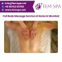 Rejuvenate at Home with Fem Spa Full Body Massage Service