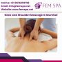 Rejuvenate with Neck and Shoulder Massage in Mumbai |Fem Spa