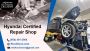 Trusted Hyundai Certified Repair Shop in Pompano Beach