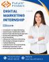 Future-Ready Skills: Digital Marketing Internship 