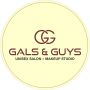 GALS & GUYS UNISEX SALON- MAKEUP STUDIO 
