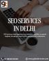 Grow Your Business With SEO Services In Delhi, India