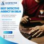 Genuine Detective Agency in Delhi - Call 8750554733