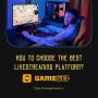 How to choose the best livestreaming platform? (5 Simple Ste