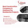 Best Construction Company in Haldwani for ResidentialProject