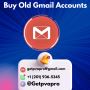 Why do you want to buy a Buy Old Gmail Accounts ?