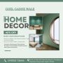 Home Decor Shop in Shahdara Delhi ,Style Your Home with Ease