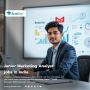 Junior Marketing Analyst Jobs in India 