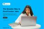 The Smarter Way to Find Fresher Jobs