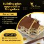 Building plan approval in Bangalore
