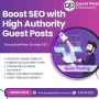 Boost SEO with High Authority Guest Post | Guestpostdiscover