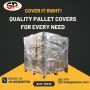 Pallet Covers Manufacturers