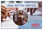 The best legal editing services at your disposal!