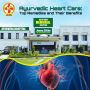 Ayurvedic Heart Care: Top Remedies and Their Benefits  Keywo