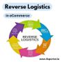 eCommerce Returns Made Easy: Reverse Logistics Guide