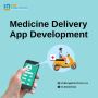 Medicine Delivery App Development Solutions Medicine Delivery App Development Solutions