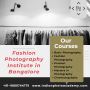fashion photography institute in Bangalore