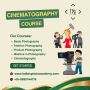 cinematography course in Bangalore cinematography course in Bangalore