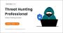Cybersecurity Threat Hunting Training