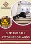 Recover your Lost with an Orlando Slip and Fall Attorney