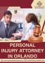 Get Justice Fast – Personal Injury Attorney in Orlando