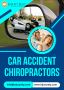 Recover Faster with Experienced Car Accident Chiropractors