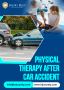 Book Physical Therapy After Car Accident for Recovery
