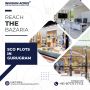 Invest in SCO Plots in Gurugram at Reach The Bazaria – High 