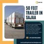 🚚 50 Feet Trailer Rental in Sajaa!