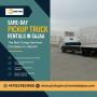 🚚 Same-Day Pickup Truck Rentals in Sajaa!