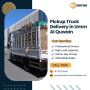 🚛 Pickup Truck Delivery Services in Umm Al Quwain!