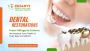 Dental Restoration Treatment Vivekananda Nagar