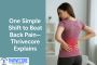 One Simple Shift to Beat Back Pain—Thrivecore Explains