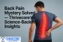 Back Pain Mystery Solved — Thrivecore’s Science-Backed Insig