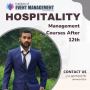  Top Hospitality Management Courses After 12th