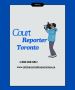 Court Reporters Toronto: Essential Partners in the Legal Pro