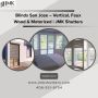 Blinds San Jose – Vertical, Faux Wood & Motorized | JMK Shut