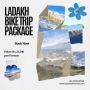 Best Ladakh Bike Trip Package for Your Next Adventure