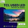 🌟 Sell Your TCL Used LED TV in Dubai! 🌟