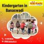Kindergarten in Banaswadi |Daycare in HRBR Layout