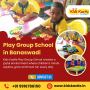 Play Group School in Banaswadi | Montessori School